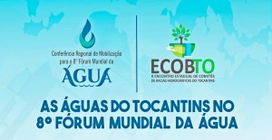Abertas inscrições para Conferencia para o Fórum Mundial da Água e IIº ECOBTO