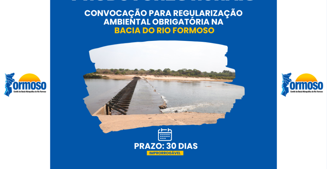 EDITAL DE CONVOCAÇÃO PÚBLICA PARA REGULARIZAÇÃO AMBIENTAL – BACIA DO RIO FORMOSO